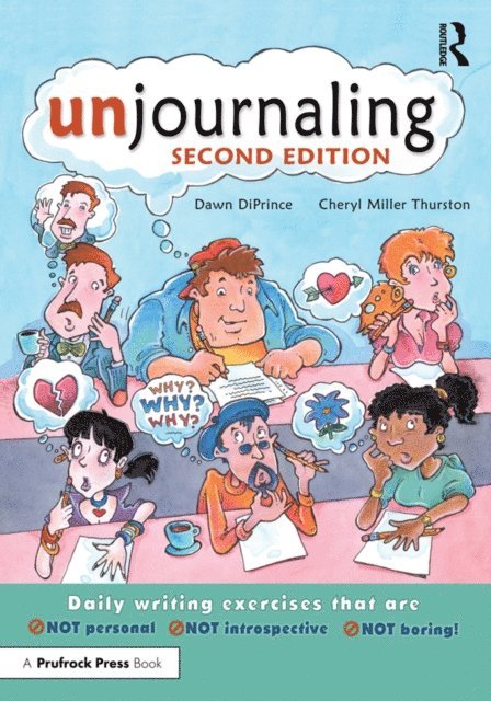 Cheryl Miller Thurston, Dawn DiPrince - Unjournaling, E-bok