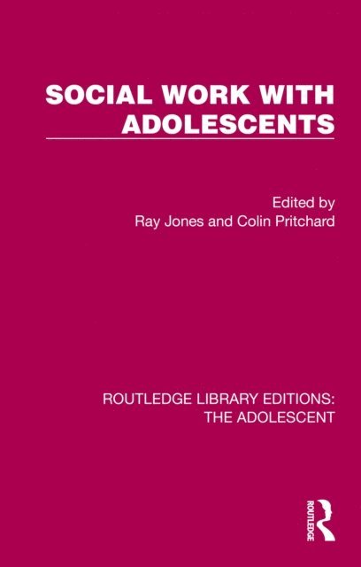 Colin Pritchard, Ray Jones - Social Work with Adolescents, E-bok