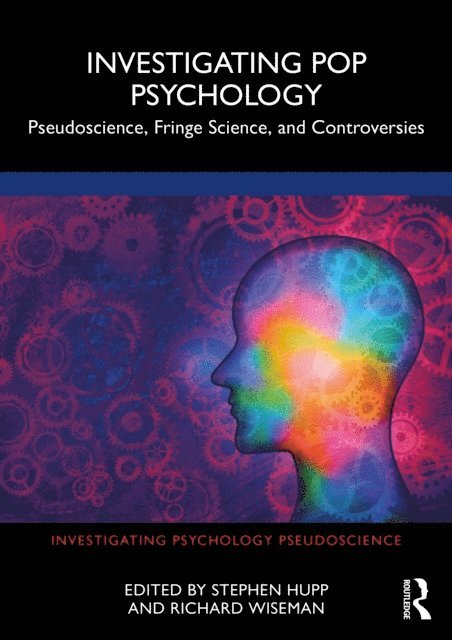Richard Wiseman, Stephen Hupp - Investigating Pop Psychology, E-bok