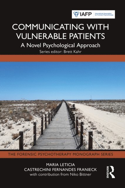 Maria Leticia Castrechini Fernandes Franieck - Communicating with Vulnerable Patients, E-bok