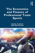 The Economics and Finance of Professional Team Sports