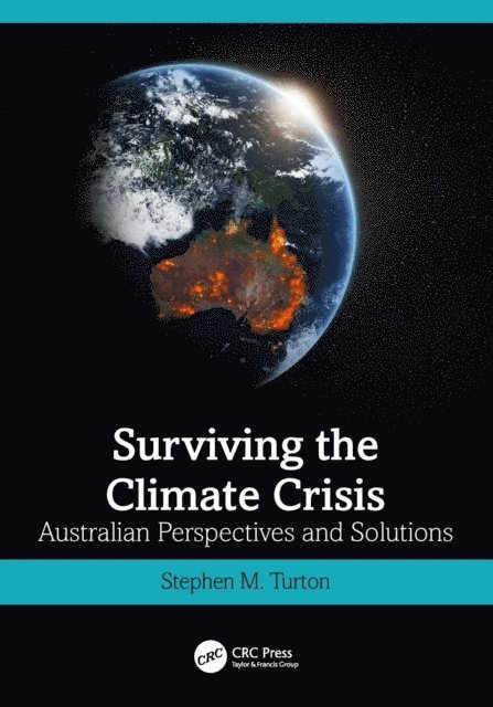 Stephen M. Turton - Surviving the Climate Crisis, E-bok