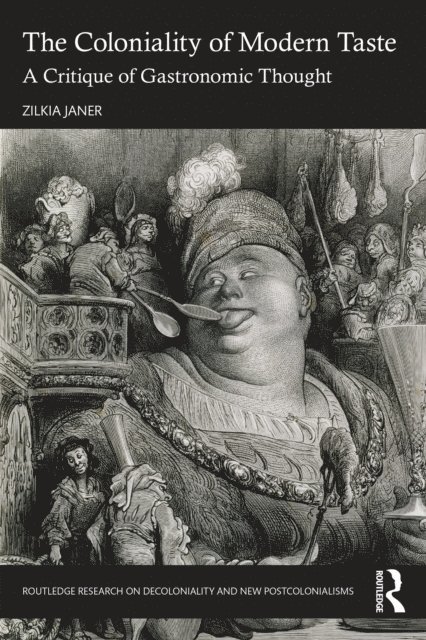Zilkia Janer - Coloniality of Modern Taste, E-bok