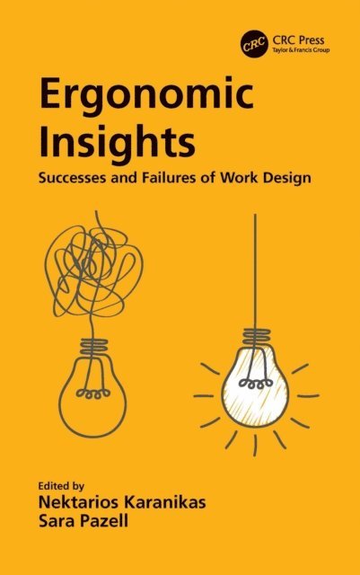 Sara Pazell, Nektarios Karanikas - Ergonomic Insights, E-bok