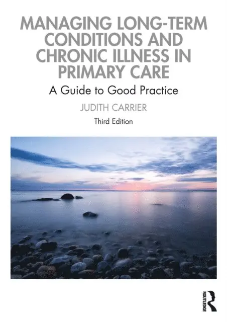 Judith Carrier - Managing Long-term Conditions and Chronic Illness in Primary Care, E-bok. Tillgänglighet: Lägg i varukorg