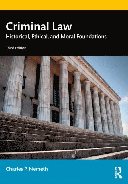Charles P. Nemeth - Criminal Law, E-bok