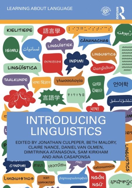 Aina Casaponsa, Sam Kirkham, Dimitrinka Atanasova, Daniel Van Olmen, Claire Nance, Beth Malory, Jonathan Culpeper - Introducing Linguistics, E-bok