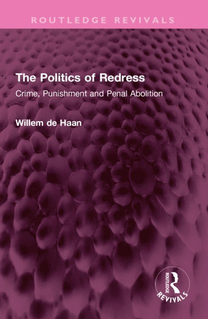 Willem De Haan - Politics of Redress, E-bok