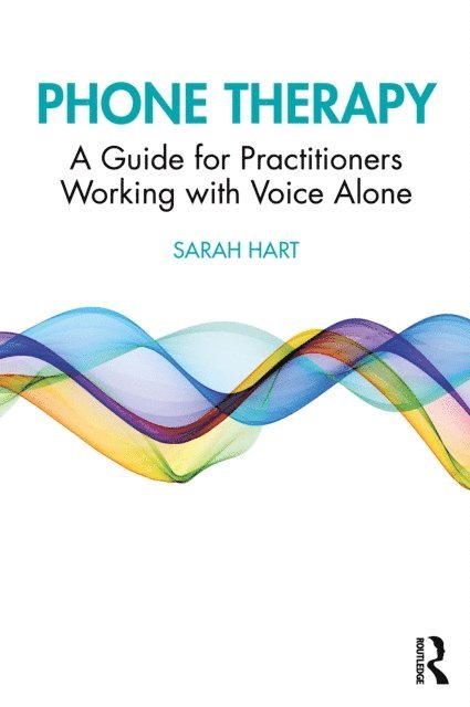 Sarah Hart - Phone Therapy, E-bok