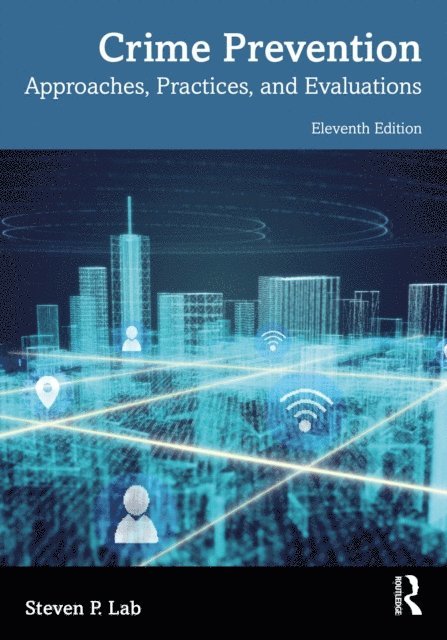 Steven P. Lab - Crime Prevention, E-bok