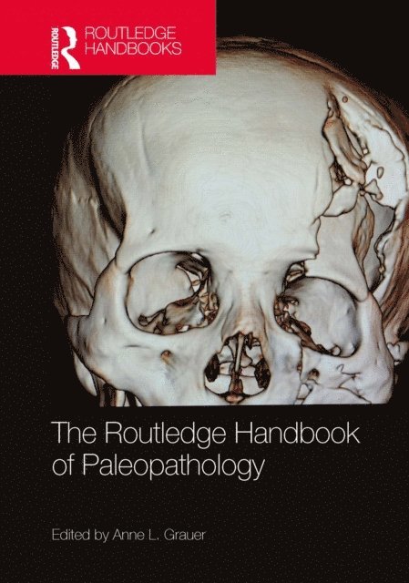 Anne L. Grauer - Routledge Handbook of Paleopathology, E-bok