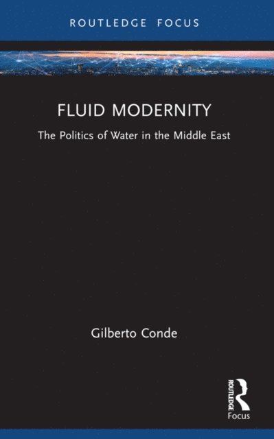 Gilberto Conde - Fluid Modernity, E-bok