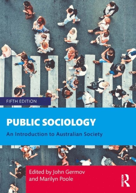Marilyn Poole, John Germov - Public Sociology, E-bok