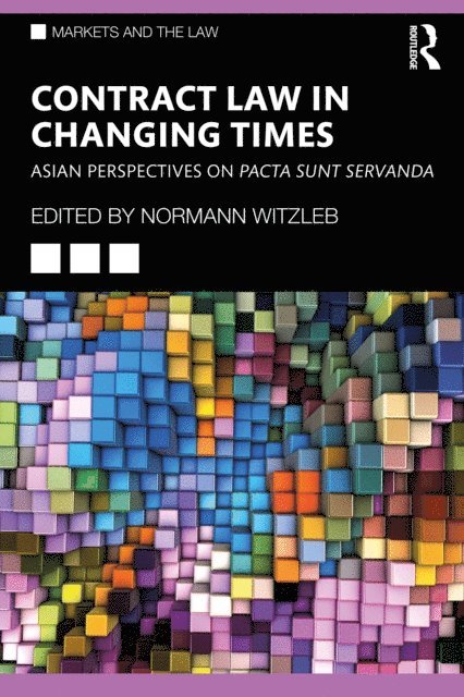 Normann Witzleb - Contract Law in Changing Times, E-bok