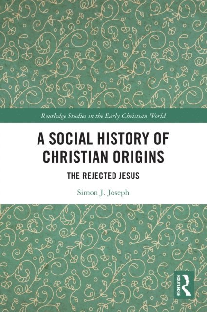 Simon J. Joseph - Social History of Christian Origins, E-bok