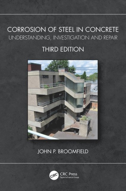 John P. Broomfield - Corrosion of Steel in Concrete, E-bok. Tillgänglighet: Lägg i varukorg