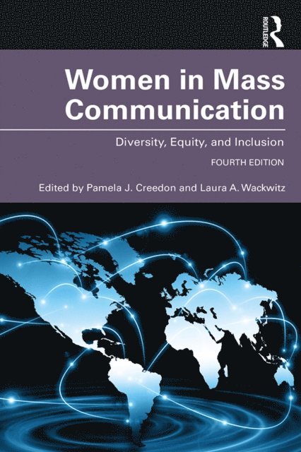 Laura A. Wackwitz, Pamela J. Creedon - Women in Mass Communication, E-bok