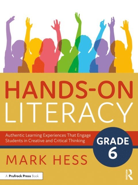 Mark Hess - Hands-On Literacy, Grade 6, E-bok
