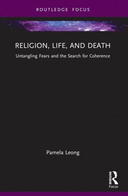 Pamela Leong - Religion, Life, and Death, E-bok