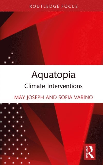 Sofia Varino, May Joseph - Aquatopia, E-bok