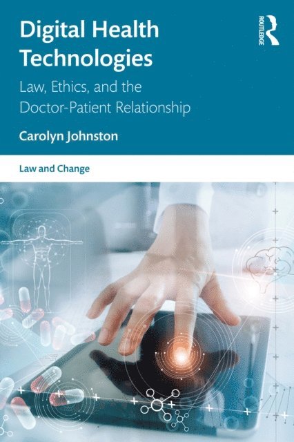 Carolyn Johnston - Digital Health Technologies, E-bok