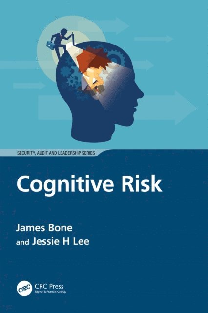 Jessie H Lee, James Bone - Cognitive Risk, E-bok