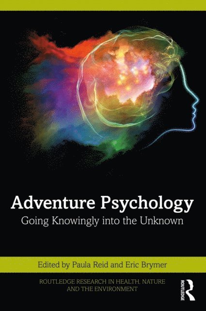 Eric Brymer, Paula Reid - Adventure Psychology, E-bok