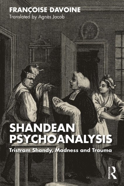 Francoise Davoine - Shandean Psychoanalysis, E-bok. Tillgänglighet: Lägg i varukorg