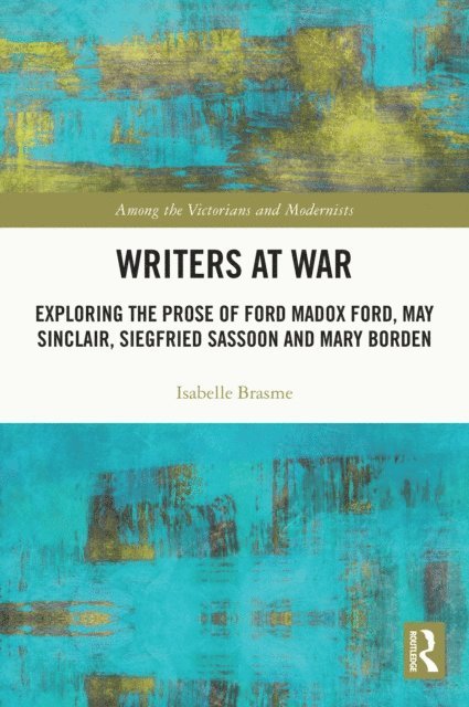 Isabelle Brasme - Writers at War, E-bok