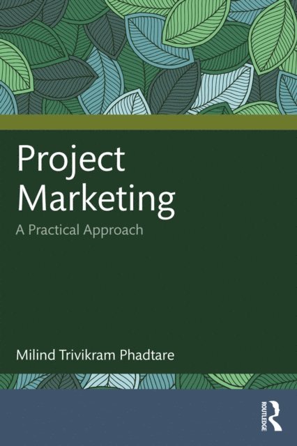 Milind Trivikram Phadtare - Project Marketing, E-bok. Tillgänglighet: Lägg i varukorg