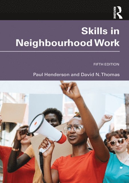 David N. Thomas, Paul Henderson - Skills in Neighbourhood Work, E-bok