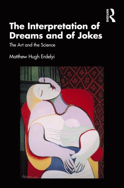 Matthew Hugh Erdelyi - Interpretation of Dreams and of Jokes, E-bok