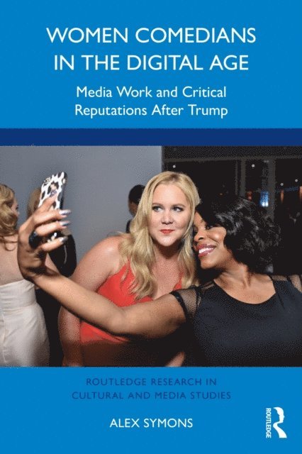 Alex Symons - Women Comedians in the Digital Age, E-bok