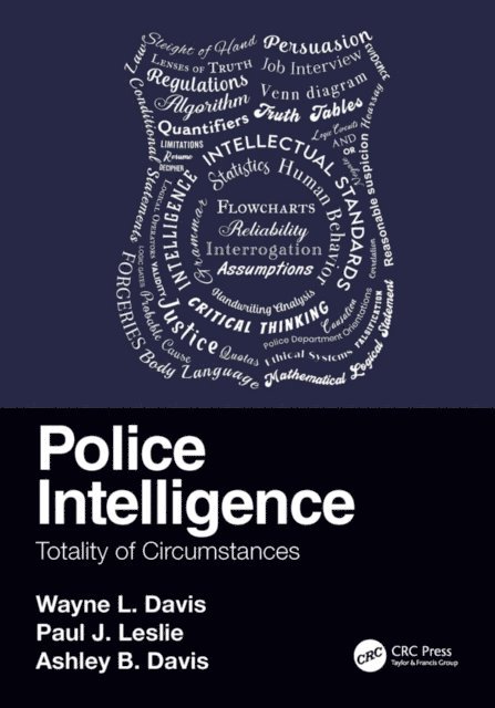 Ashley B. Davis, Paul J. Leslie, Wayne L. Davis - Police Intelligence, E-bok