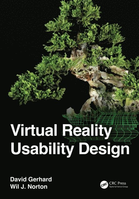 Wil J. Norton, David Gerhard - Virtual Reality Usability Design, E-bok. Tillgänglighet: Lägg i varukorg