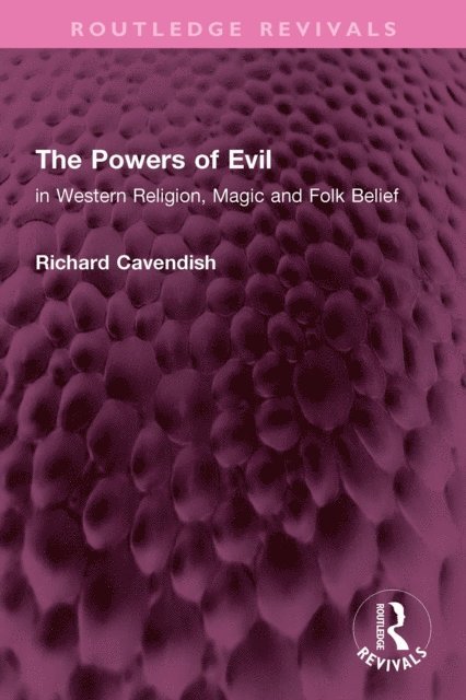 Richard Cavendish - Powers of Evil, E-bok