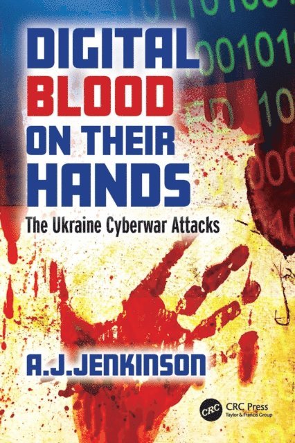 Andrew Jenkinson - Digital Blood on Their Hands, E-bok