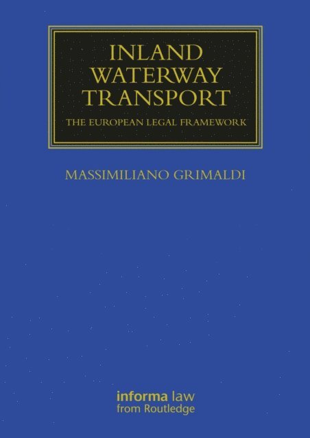 Massimiliano Grimaldi - Inland Waterway Transport, E-bok