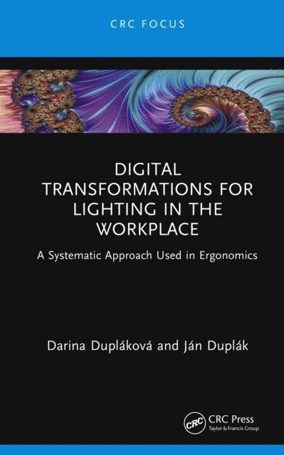 Digital Transformations for Lighting in the Workplace