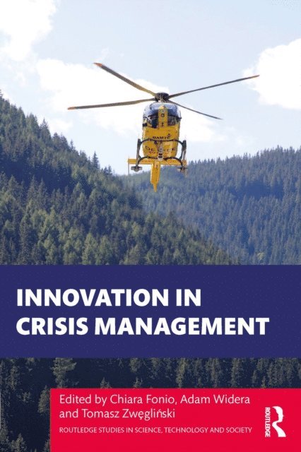 Tomasz Zweglinski, Adam Widera, Chiara Fonio - Innovation in Crisis Management, E-bok
