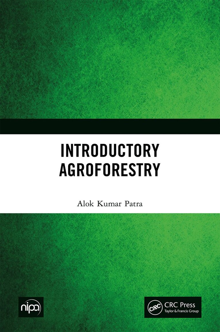 Alok Kumar Patra - Introductory Agroforestry, E-bok