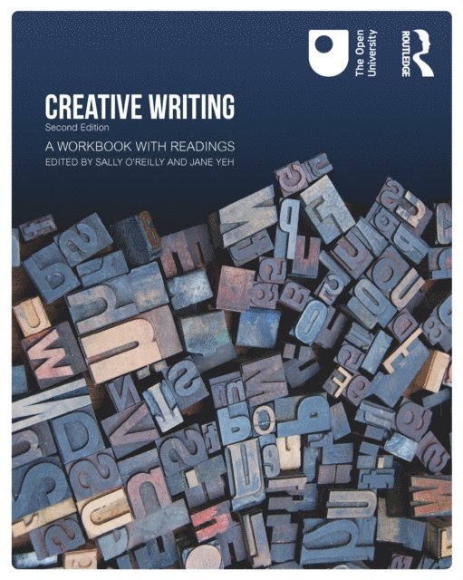 Sally O'Reilly, Jane Yeh - Creative Writing, E-bok