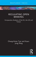 Regulating Open Banking