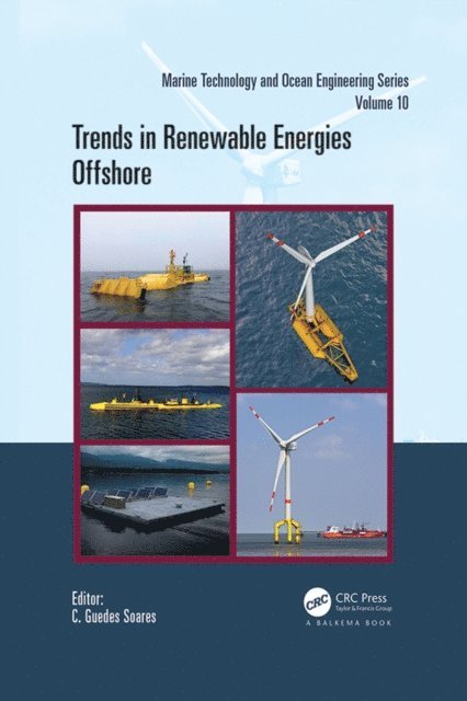 C. Guedes Soares - Trends in Renewable Energies Offshore, E-bok