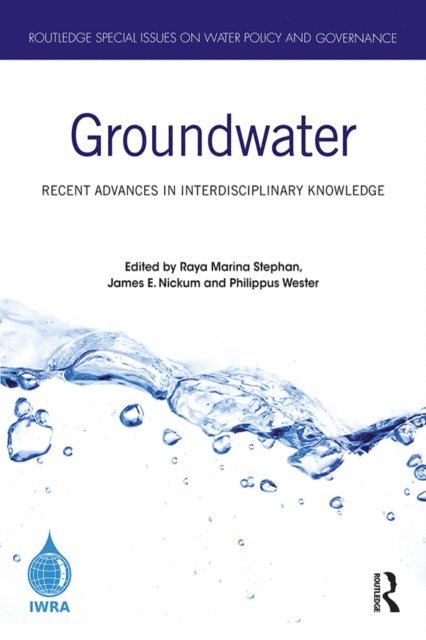 Philippus Wester, James E. Nickum, Raya Marina Stephan - Groundwater, E-bok