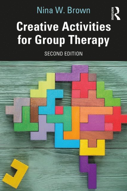 Nina W. Brown - Creative Activities for Group Therapy, E-bok