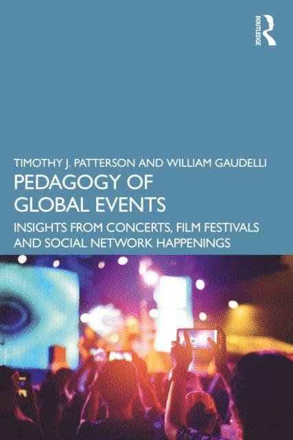 William Gaudelli, Timothy J. Patterson - Pedagogy of Global Events, E-bok