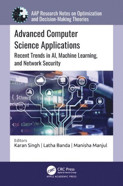 Manisha Manjul, Latha Banda, Karan Singh - Advanced Computer Science Applications, E-bok
