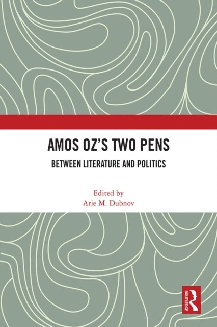 Arie M. Dubnov - Amos Oz's Two Pens, E-bok