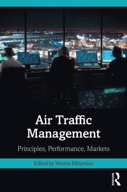 Marina Efthymiou - Air Traffic Management, E-bok